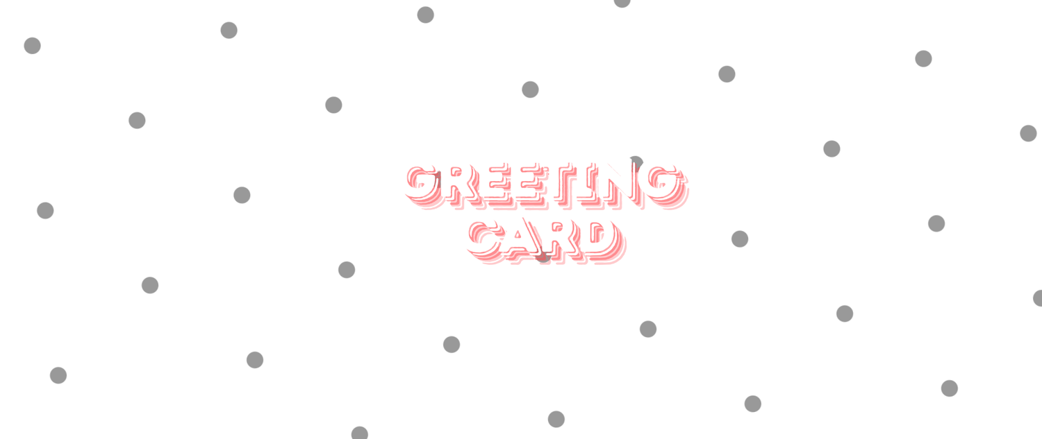 Greeting cards for every ocassion